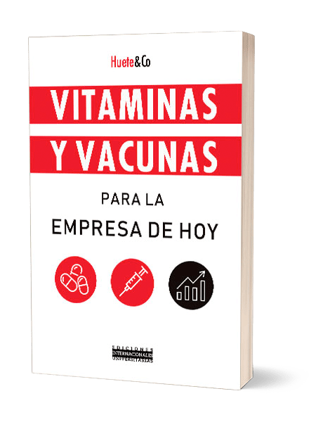Portada de Vitaminas y vacunas para las empresas de hoy