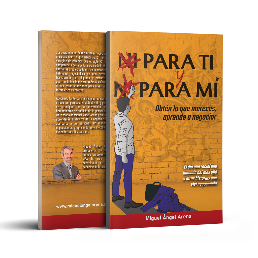 Portada de Para ti y para mí: obtén lo que mereces, aprende a negociar